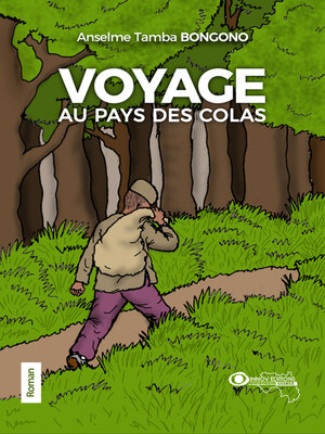 cover image of Voyage Au Pays des Colas